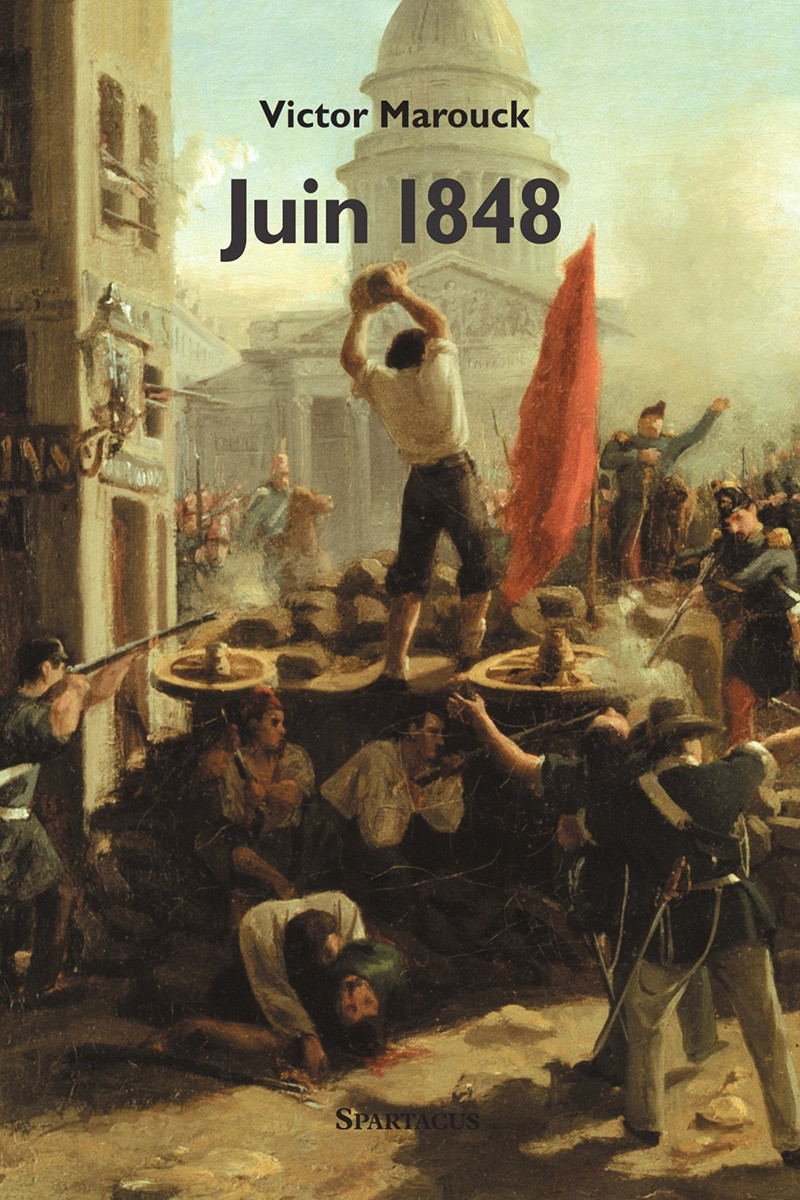 Juin 1848 Cahiers Spartacus