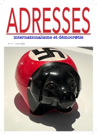 Adresses: internationalisme et démocratie