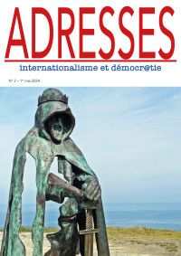 Adresses: internationalisme et démocr@tie