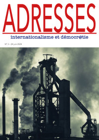 Adresses: internationalisme et démocr@tie