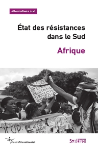 Afrique: État des résistances dans le Sud