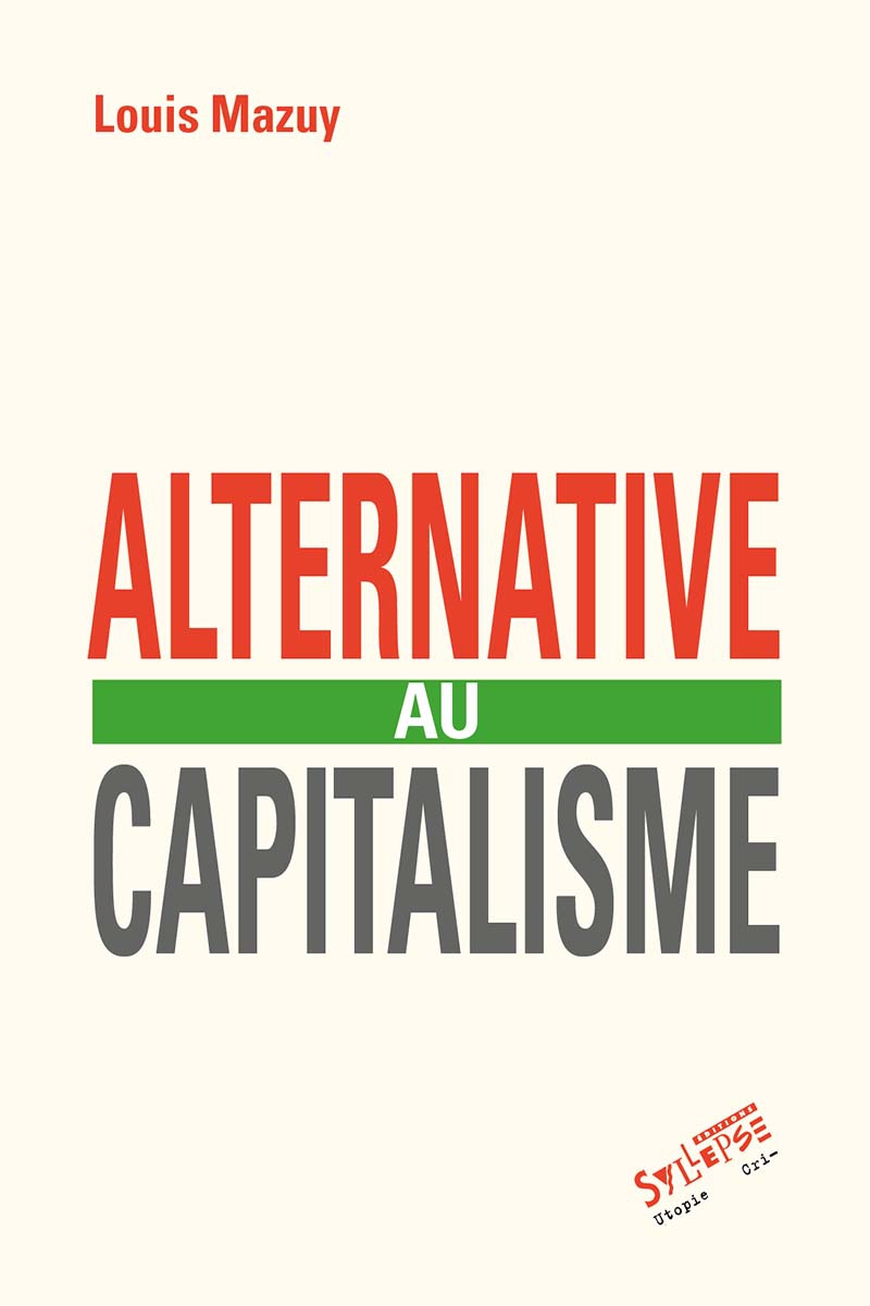 Alternative au capitalisme Utopie Critique