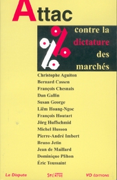 Attac  Contre la dictature des marchés