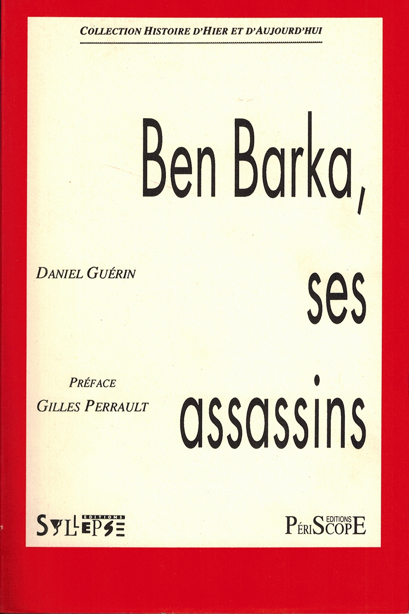 Ben Barka et ses assassins Livres épuisés ou indisponibles