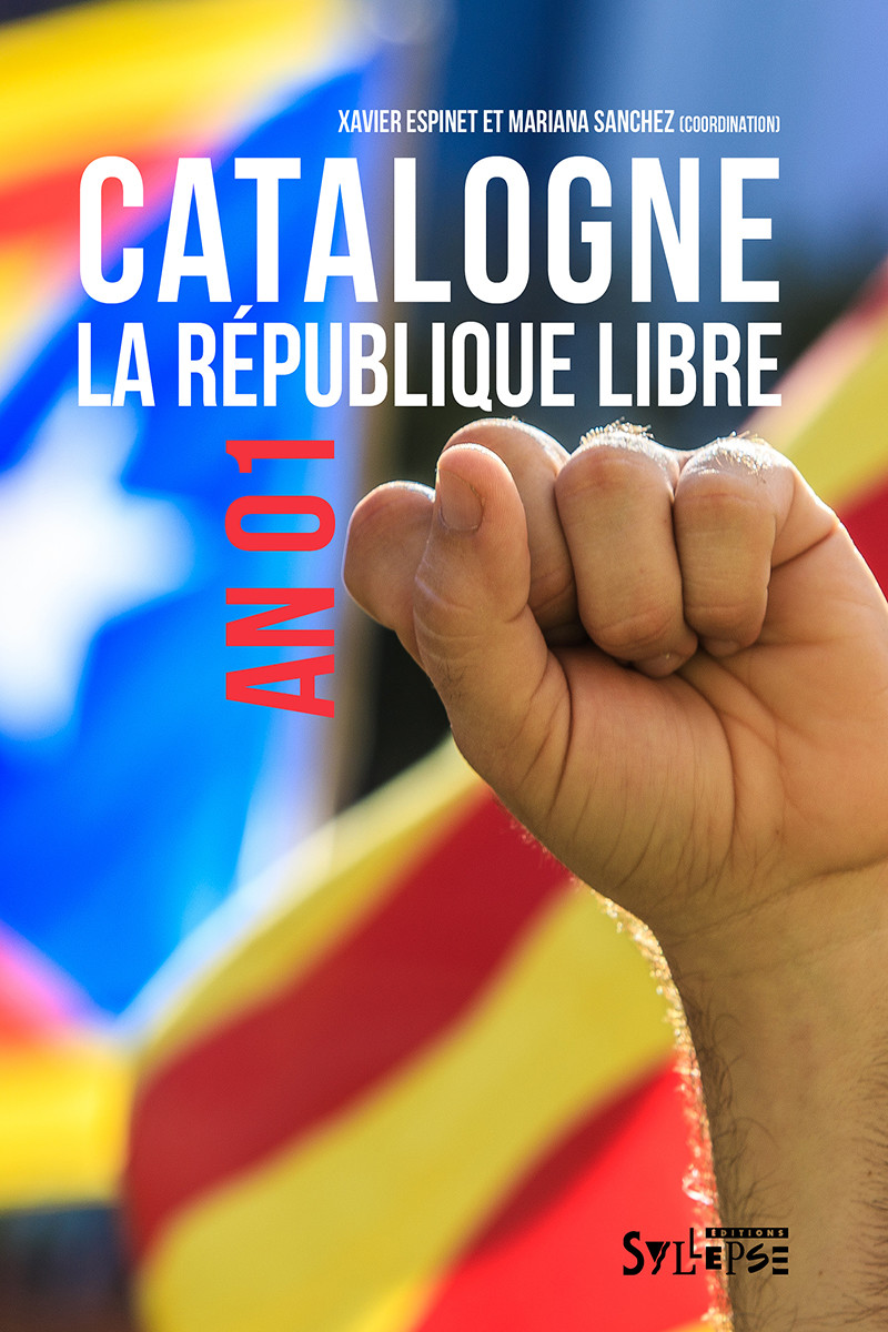 Catalogne: la république libre L'actualité