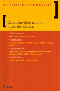 Classe ouvrière, salariat, luttes de classes