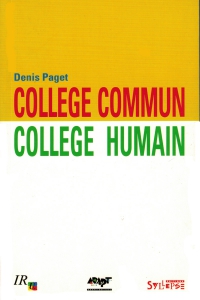 Collège commun, Collège humain