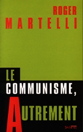 Le Communisme autrement