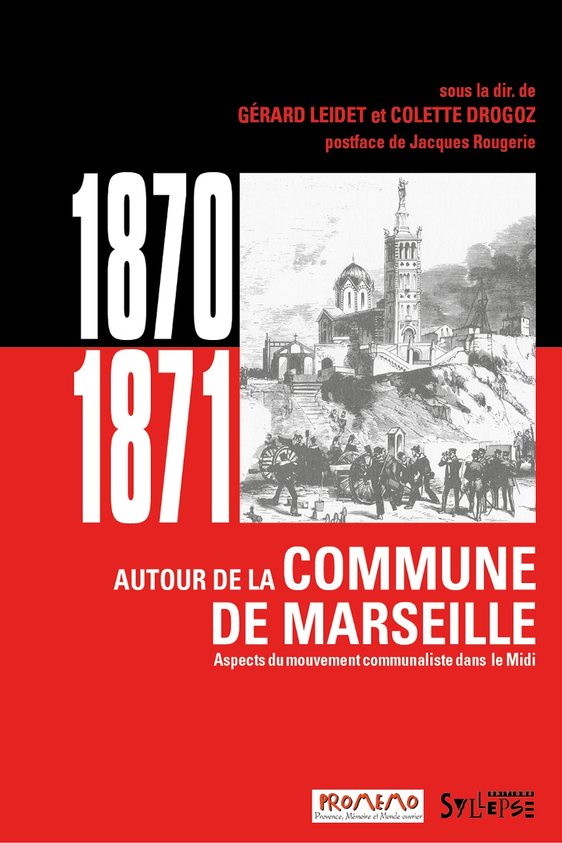 1870-1871 Autour de la commune de Marseille Promémo