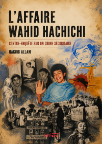 L'affaire Wahid Hachichi