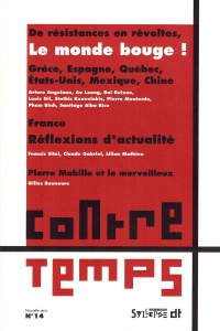De résistances en révoltes, le monde bouge !