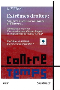 Extrêmes droites : Sombres nuées sur la France et l’Europe...