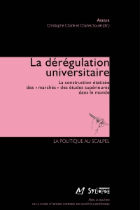 La dérégulation universitaire