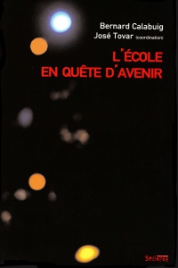 L'école en quête d'avenir