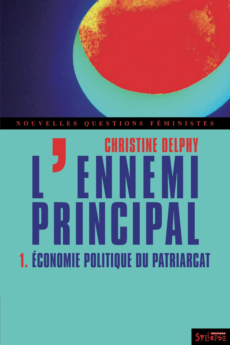 Image result for l'ennemi principal économie politique du patriarcat