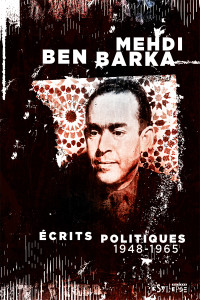 Écrits politiques, 1948-1965