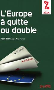 L'Europe à quitte ou double