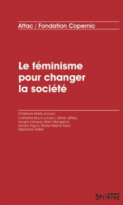 Le féminisme pour changer la société