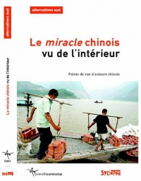 Le «miracle» chinois vu de l'intérieur