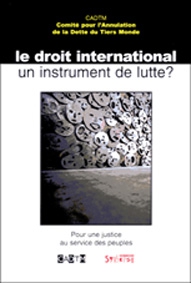 Le Droit international, un instrument de lutte