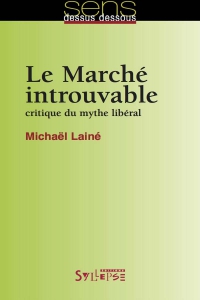 Le marché introuvable