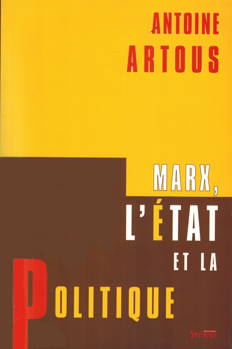 Marx, l'État et la politique Utopie Critique