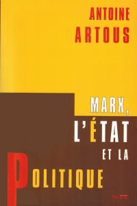 Marx, l'État et la politique