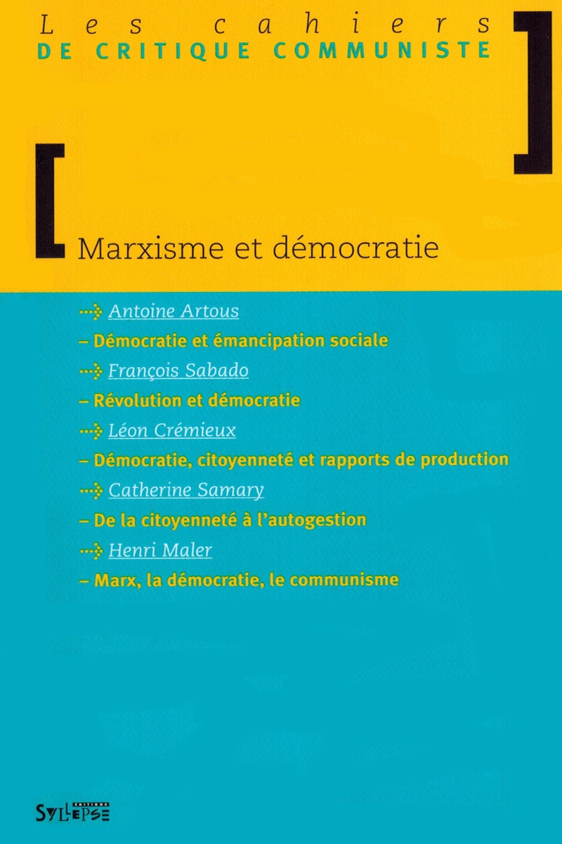 Marxisme et démocratie Les Cahiers de Critique Communiste