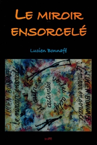 Le miroir ensorcelé