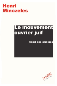 Le mouvement ouvrier juif