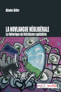 La novlangue néolibérale