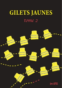Gilets jaunes - tome 2