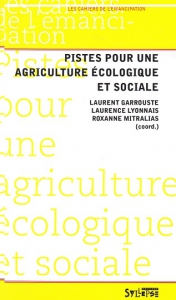 Pistes pour une agriculture écologique et sociale