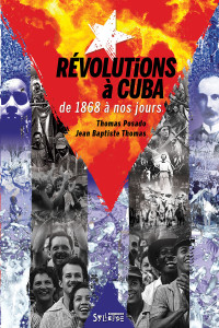 Révolutions à Cuba