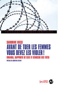 Avant de tuer les femmes, vous devez les violer!