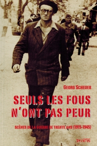 Seuls les fous n'ont pas peur