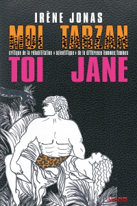 Moi Tarzan, toi Jane