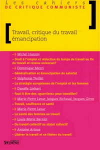 Travail, critique du travail, émancipation