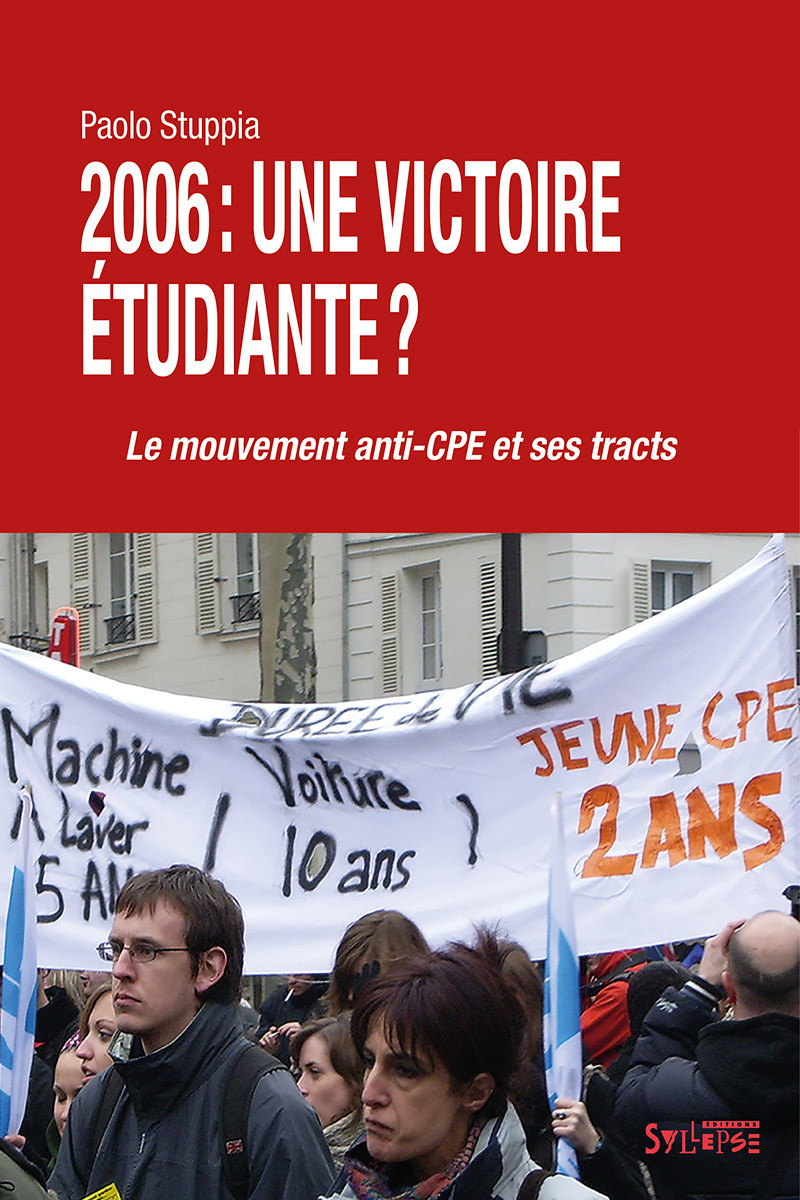 2006: une victoire étudiante? Groupe d'étude et de recherche sur les mouvements étudiants (Germe)