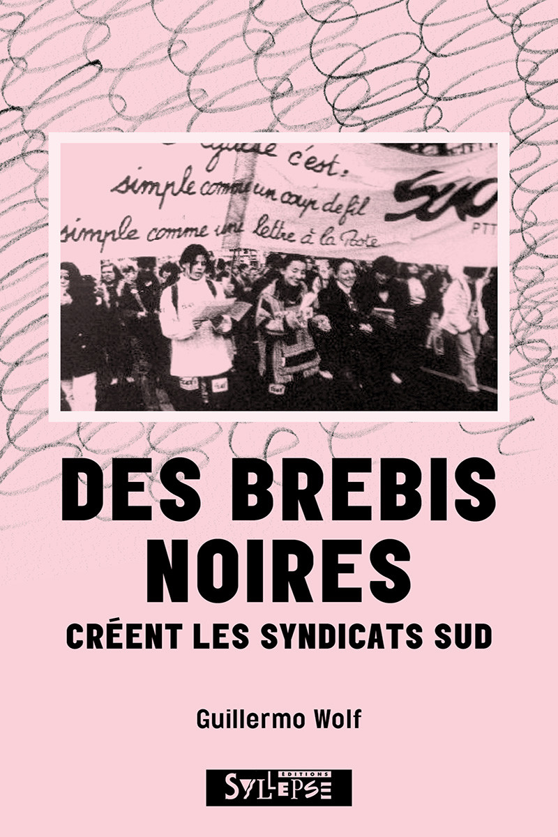 Des brebis noires créent les syndicats SUD Nouveautés