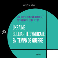 Ukraine, solidarité syndicale en temps de guerre