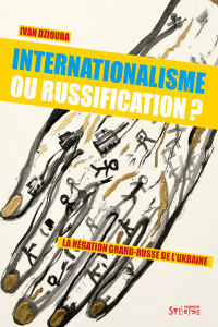 Internationalisme ou russification ?