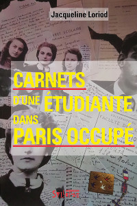 Carnets d'une étudiante dans Paris occupé