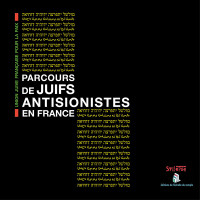 Parcours de Juifs antisionistes en France