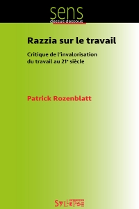 Razzia sur le travail