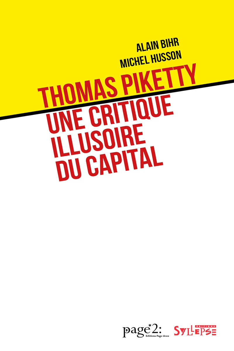 Thomas Piketty: une critique illusoire du capital EBOOKS